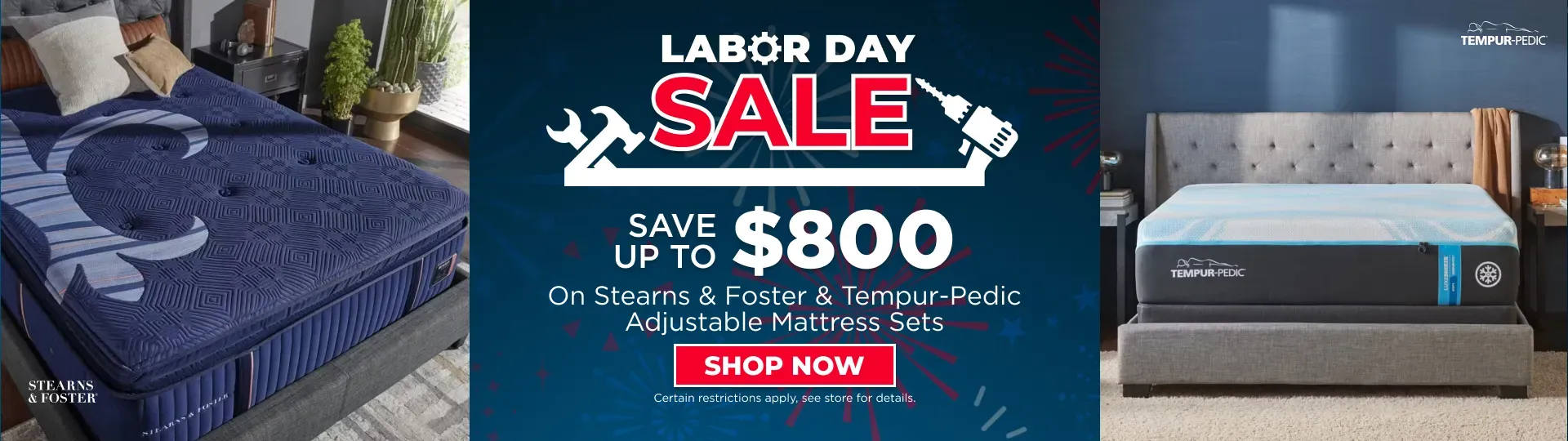 Labor Day Stearns/ Tempur